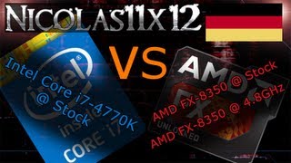 DEUTSCH Intel i74770K vs AMD FX8350 vs AMD FX8350  48GHz [upl. by Ahsielat312]