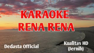 Rena Rena KaraokeNo vocal Koplo [upl. by Sabine397]