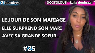 DOCTOLOUBLALLA LE JOUR DU MARIAGE ELLE SURPREND SON MARI AVEC SA GRANDE SOEUR ENTRAIN DE [upl. by Acirred897]