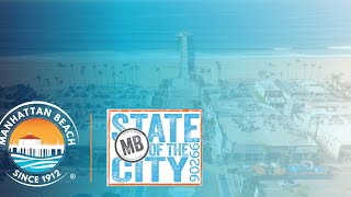 2023 Manhattan Beach State of the City Event [upl. by Amoritta]