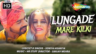 लूँगड़े मारे किल्कि  Lungade Mare Kilki  New Harayanvi Song  Soniya Hisariya [upl. by Tertias590]