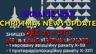 Ukraine War Update NEWS 20231225a Pt 1  Overnight amp Other Christmas News [upl. by Yecaw811]