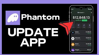 How to Update Phantom Wallet App 2024 [upl. by Khichabia]