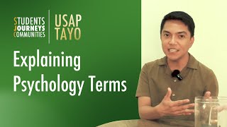 Usap Tayo S01E02 Explaining Psychology Terms [upl. by Ajtak]