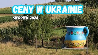 CENY W UKRAINIE  sierpień 2024 [upl. by Ester]