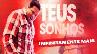 Fernandinho  1 Infinitamente Mais  CD Teus Sonhos [upl. by Whitcomb]