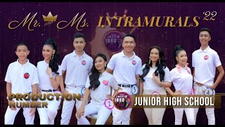 Mr amp Ms Intramurals 2022  Production Number  Grade 710 [upl. by Ytiak931]