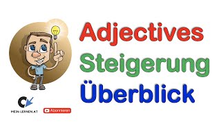 Adjectives Steigerung Überblick [upl. by Kirbee]