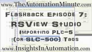 FactoryTalk View PLC5 SLC500 Tag Import [upl. by Lessirg708]