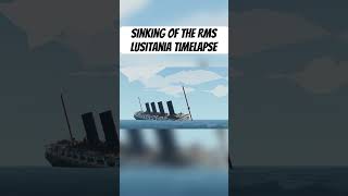 Sinking of the RMS Lusitania Timelapse sinking oceanliner cunard lusitania [upl. by Bugbee]