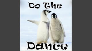 Penguin Dance [upl. by Cohl]