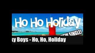 Freaky Boys  Ho Ho Holiday Radio Edit [upl. by Lawlor327]