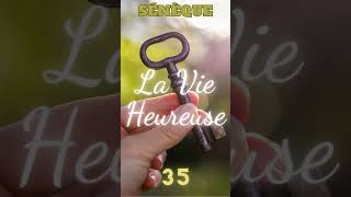 Sénèque La vie heureuse 35 philosophie [upl. by Fidellia]