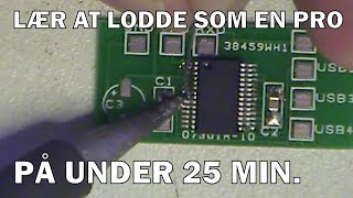 Lær at lodde elektronik [upl. by Tina]