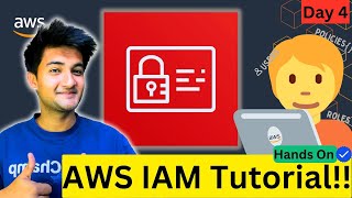 Day 4 AWS IAM Complete Course with Notes  Identity and Access Management Service [upl. by Allerus346]