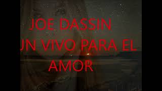 JOE DASSIN SOLO PUEDO MIRAR ATRAS Lete indien Lyrics in english and in greek [upl. by Sidon228]