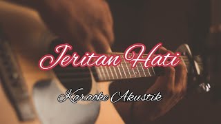 Jeritan Hati  Mirnawati Karaoke Akustik [upl. by Lewap]