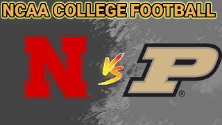 Nebraska Cornhuskers vs Purdue Boilermakers  2024 NCAA College Football Live Play by Play Score [upl. by Leamaj640]