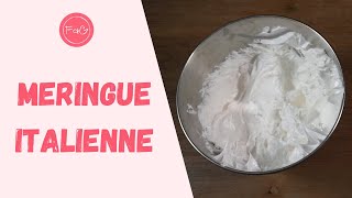 COMMENT FAIRE UNE MERINGUE ITALIENNE  Meringue italienne rapide  Meringue italienne facile [upl. by Doehne]