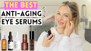 BEST EYE SERUMS FOR ANTIAGING  5 MUST HAVES [upl. by Alithea86]