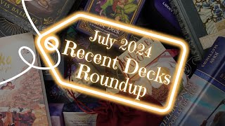 TAROT AND ORACLE DECK HAUL  Recent Deck Roundup  July 2024 [upl. by Enaled880]