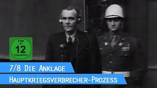 Der Nürnberger Prozess  Die Anklage 78  HauptkriegsverbrecherProzess [upl. by Yenitirb650]