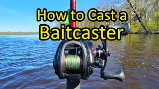 How to Cast a Baitcasting Fishing Rod and Reel  Baitcaster for Beginners [upl. by Gnok579]