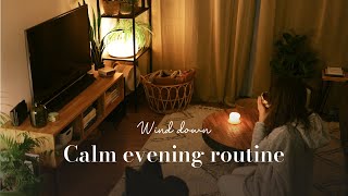 Calm evening routine  Night slow living habits and getting cosy at home [upl. by Cavanagh]