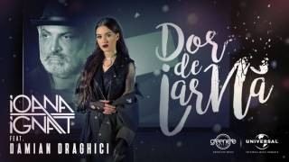 Ioana Ignat feat Damian Draghici  Dor de iarna [upl. by Hengel]