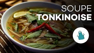 MENU  Soupe tonkinoise Phở [upl. by Boswall]