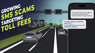 Growing SMS Scams Targeting Toll Fees [upl. by Yelsgnik421]