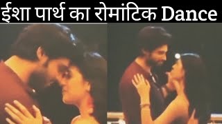 Isha Malviya and Parth Samthaan romantic dance photos viral from song [upl. by Patt959]