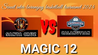 Sta Cruz vs Calanutian  Sinait interbarangay basketball tournamet 2024 [upl. by Hecklau765]