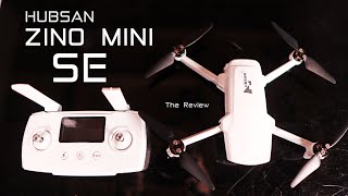 Hubsan Zino Mini SE  The Review [upl. by Nylrebma]