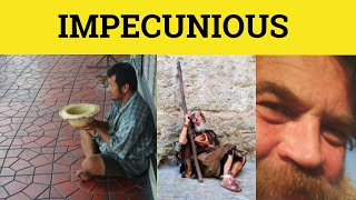 🔵 Impecunious  Impecunious Meaning  Impecunious Examples  Impecunious Formal English [upl. by Eyanaj]