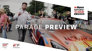 PARADE PREVIEW  Repco Bathurst 12 Hour  IGTC  Fanatec GT Australia [upl. by Kutzer]