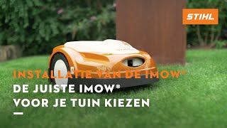 De juiste iMOW® voor je tuin kiezen  STIHL iMOW® robotmaaier [upl. by Ophelia207]