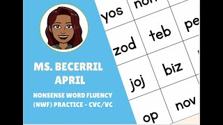 APRIL Nonsense Word Fluency NWF CVCVC [upl. by Lela]