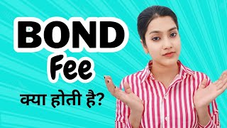 Bond Fee kya hoti hai  Penalty fee kya hoti hai  College bond fee  What is bond fee  Suman Yadav [upl. by Paehpos769]