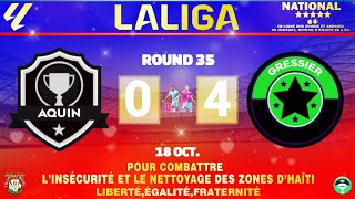 AQUIN VS GRESSIER JOURNÉE 18 OCT LA LIGA NATIONAL DLS 24 [upl. by Eiramlatsyrk]