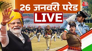 Republic Day Parade 2024 LIVE 75th Republic Day  26 January Parade LIVE  Aaj Tak LIVE [upl. by Mcgean]