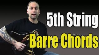 Guitar Chords Lesson  Learn to play 5th String Barre Chords for Guitar [upl. by Minsk12]