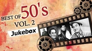 Best of 50s Hindi Songs HD  Jukebox 2  Evergreen Bollywood Black amp White Old Hits 19501959 [upl. by Hars]