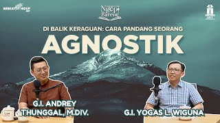 Ngopi Bareng 040  Di Balik Keraguan Cara Pandang Seorang Agnostik [upl. by Iolenta]