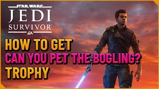 Trophy Guide Can You Pet The Bogling  Star Wars Jedi Survivor [upl. by Soracco]