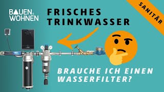 Trinkwasser – so verbessert ein Filter die Wasserqualität [upl. by Hannahoj]