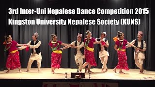 3rd InterUni Nepalese Dance Competition 2015 Kingston University Nepalese Society [upl. by Thirion]