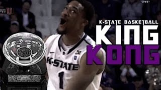 KING KONG  KState Basketball [upl. by Eada]