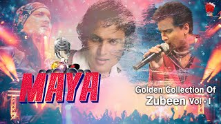 MAYA MATHU  GOLDEN COLLECTION OF ZUBEEN GARG  ASSAMESE LYRICAL VIDEO SONG  MAYA [upl. by Aninahs]