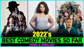 Top 7 Best COMEDY MOVIES Of 2022 So Far  New Released COMEDY Films In 2022 [upl. by Cher]